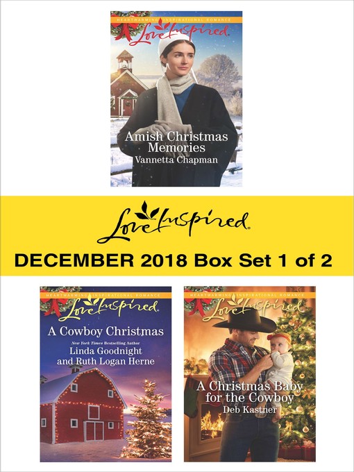 Title details for Harlequin Love Inspired December 2018, Box Set 1 of 2 by Vannetta Chapman - Available